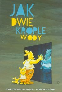 jak dwie krople